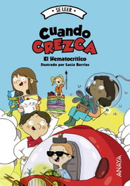 ANAYA, Cuando crezca - El Hematocrítico