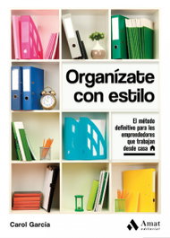 AMAT EDITORIAL, ORGANÍZATE CON ESTILO, Carol García