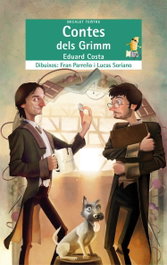 Contes dels Grimm, Eduard Costa - BROMERA EDICIONS