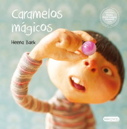 Caramelos mágicos, Heena Baek - KOKINOS EDITORIAL