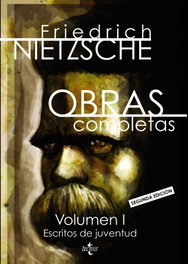 TECNOS, OBRAS COMPLETAS: ESCRITOS DE JUVENTUD (FILOSOFÍA Y ENSAYO), Friedrich Nietzsche
