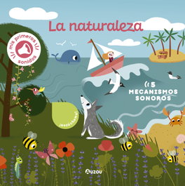 AUZOU EDITIONS, Libro de sonidos. La naturaleza, Amandine Notaert