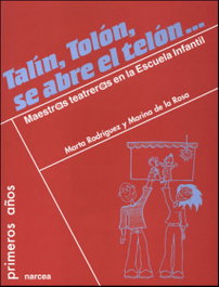 TALIN, TOLON, SE ABRE EL TELON, Marta Rodríguez, Marina De La Rosa - NARCEA