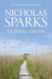 La última canción (edición 2023), Nicholas Sparks - ROCABOLSILLO