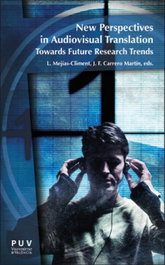 New perspectives in Audiovisual Translation, VV.AA. - PUV.(PUB.UNIVERSITAT VALENCIA)