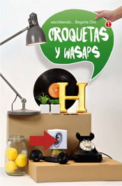 Croquetas y wasaps, Begoña Oro Pradera - SM