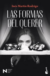 Las formas del querer, Inés Martín Rodrigo - BOOKET