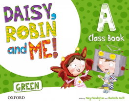 OXFORD UNIVERSITY PRESS, Daisy, Robin and Me A Green Class Book Pack, Mary Charrington, Charlotte Covill - OXFORD UNIVERSITY PRESS