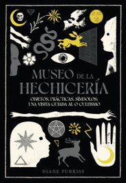 Museo de la hechicería, Diane Purkiss - LIBROS DEL ZORRO ROJO