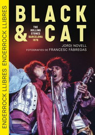 Black Cat. The Rolling Stones · Barcelona · 1976, ENDERROCK