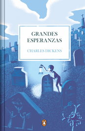 Grandes esperanzas, Charles Dickens - PENGUIN CLASICOS