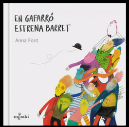 EN GAFARRO ESTRENA BARRET, Anna Font - EDICIONS SALORIA