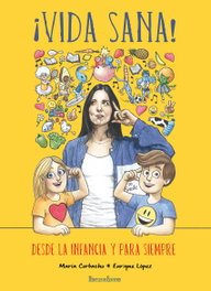 ¡Vida sana!, María Corbacho Moreno - HERCULES EDICIONES