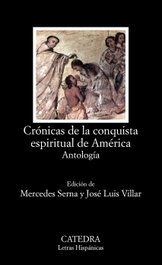 CATEDRA, Crónicas de la conquista espiritual de América - AAVV