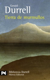 Tierra de murmullos, Gerald Durrell - ALIANZA