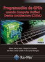 RA-MA, Programación de GPUs Usando Compute Unified Device Architecture (CUDA)