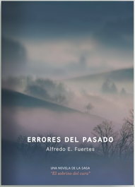 Errores del pasado, Fuertes Alfredo - EOLAS