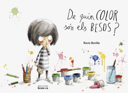 De quin color són els besos?, Rocio Bonilla - BROMERA EDICIONS