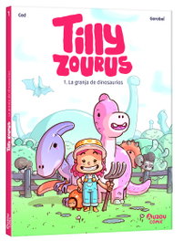AUZOU EDITIONS, Tilly Zourus - La granja de dinosaurios