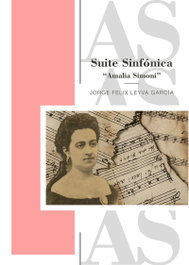 Suite Sinfónica Amalia Simoni, JORGE FELIX LEYVA GARCÍA - CITMATEL (IBD)