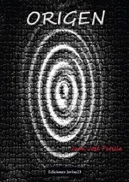 Sangre del elegido:origen, Juan José Patilla - JAVISA23 EDICIONES