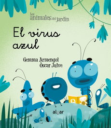 El virus azul, Gemma Armengol i Morell - ALGAR EDITORIAL