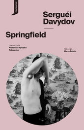 Springfield (El origen del mundo), Sergey Davydov - CONSONNI