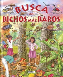 SUSAETA EDICIONES, Los bichos más raros - BUSCA