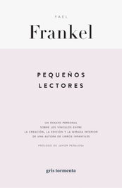 Pequeños lectores, Yael Frankel - GRIS TORMENTA