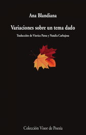 Variaciones sobre un tema dado, Ana Blandiana - VISOR EDITORIAL