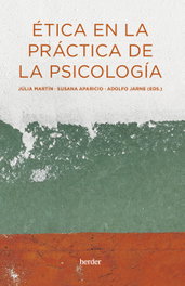 Ética en la práctica de la psicología, Susana Aparicio Aroca - HERDER
