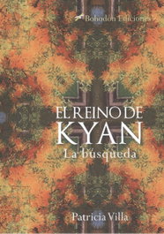 El Reino de Kyan, Patricia Villa - BOHODON
