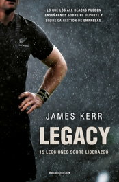Legacy: 15 Lecciones sobre Liderazgo, James Kerr - CORNER