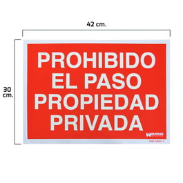 WOLFPACK LINEA PROFESIONAL Cartel Prohibido El Paso Propiedad Privada 42 x 30
