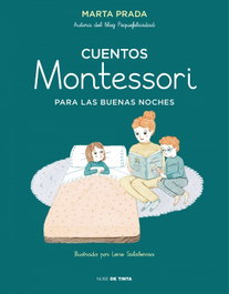 NUBE DE TINTA, CUENTOS MONTESSORI PARA LAS BUENAS NOCHES - Marta Prada