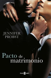 Pacto de matrimonio, Jennifer Probst - PLAZA & JANES