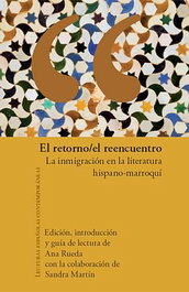 IBEROAMERICANA - VERVUERT, El retorno/el reencuentro, Ana Rueda - IBEROAMERICANA - VERVUERT