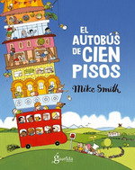 El autobús de cien pisos, Mike Smith - LA GUARIDA