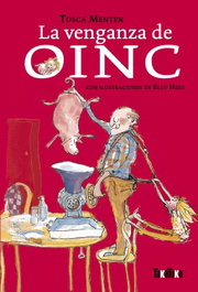 TAKATUKA, La venganza de Oinc, Tosca Menten - Menten, Tosca