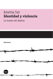 Identidad y violencia, Amartya Kumar Sen - KATZ EDITORES