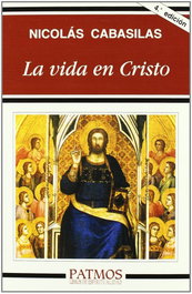 La vida en Cristo, Nicolás Cabasilas - RIALP