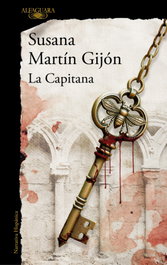 La capitana, Susana Martin Gijon - Alfaguara