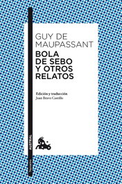 Bola de sebo y otros relatos, Guy de Maupassant - ESPASA CALPE