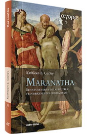 Maranatha.(agora), Kathleen E. Corley - VERBO DIVINO