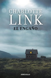 EL ENGAÑO, Charlotte Link - DEBOLSILLO
