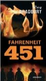 Fahrenheit 451, Ray Bradbury - Logista Compañia De Distribucion Integral, Sa