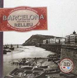 EFADOS, Barcelona, història en relleu (Libro 3D + Gafas)