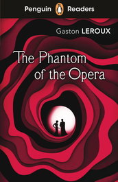 The Phantom of the Opera (Penguin Readers) Level 1, G. Leroux - Vicens Vives