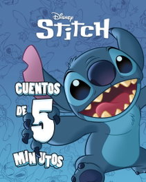 Disney Libros, Stitch. Cuentos de 5 minutos