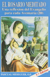 EDIBESA, El rosario meditado - Pascual Meseguer Gerique